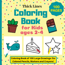 The benefits of coloring pages: Coloring Book For Kids Ages 2 4 Coloring Book Of 100 Large Drawings For Colored Pencils Markers And Crayons With Thick Lines 100 Pages Coloring Book For Toddlers 2 4 Years Amazon Co Uk My