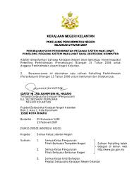 Pekeliling perkhidmatan ini bertujuan memaklumkan keputusan kerajaan untuk melaksanakan waktu bekerja 16. Portal Rasmi Kerajaan Negeri Kelantan 2007