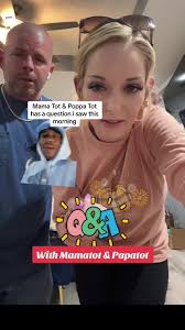 Mama Tot & Poppa Tot Question and Answer Session