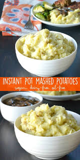 Dairy Free Instant Pot Mashed Potatoes No Drain Recipe Vegan Instant Pot Recipes Dairy Free Mashed Potatoes Mashed Potatoes
