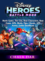 What platform types can i play on? Disney Heroes Battle Mode Game Tier List Best Characters Best Team Apk Mods Tips Cheats App Arena Guide Unofficial Ebook By Chala Dar Rakuten Kobo