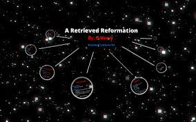 a retrieved reformation by kati thomi on prezi