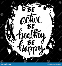 Be Active, Be Healthy, Be Happy Stock Vector - Illustration of slate,  poster: 192446653