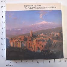 Expressions of Place: The Art of William Stanley Haseltine