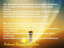 Materi pelajarancg untuk pendidikan agama islam (pai) kelas 3 kurikulum 13 lengkap dengan pembahasan dasar tentang puasa untuk anak sd/mi. Puisi Selamat Tinggal Ramadhan 1438 H 2017 M Operator Sekolah