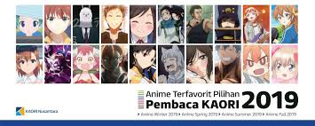 Banyak anime yang bagus dan sangat sayang jika dilewatkan. Kimetsu No Yaiba Juara Inilah 20 Anime 2019 Terfavorit Pilihan Kaoreaders Kaori Nusantara