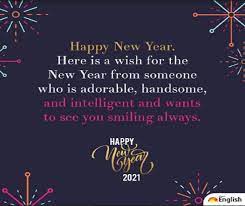 Happy new year wishes 2021 quotes, messages, and greetings. Happy News Year 2021 Wishes Messages Quotes Greetings Sms Whatsapp And Facebook Status To Share On New Year