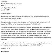 Hanya saja terdapat perbedaan dalam penggunaan bahasanya yang artikel lain : Contoh Surat Lamaran Pekerjaan Bahasa Inggris Berdasarkan Iklan Dapatkan Contoh