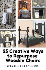 25 Genius Ways To Repurpose Old Wooden Chairs You Need To See In 2020 Old Wooden Chairs Wooden Chair Chairs Repurposed