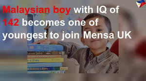 Mensa is the largest and oldest high iq society in the world. Malaysian Boy With Iq Of 142 Becomes One Of Youngest To Join Mensa Uk Youtube