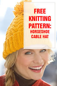 If you have an even number of stitches, the 1×1 ribbing pattern is super simple, because every row, whether you are on the right side or wrong side of your work, is the same. Free Knitting Pattern Horseshoe Cable Hat Housewiveshobbies