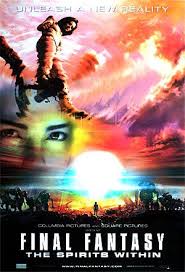 Final Fantasy The Spirits Within 2001 Final Fantasy Fantasy Movies
