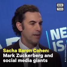 Sascha Baron Cohen Slams Social Media Giants