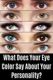 What Does Your Eye Color Say About Your Personality Eye Color Facts Eye Color Chart Eye Color Chart Genetics