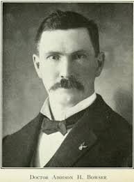 Dr Addison Harvey Bowser (1862-1914)