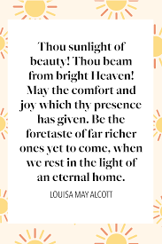 The same light that gives life to. 45 Best Sunshine Quotes Inspirational Sayings