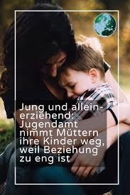 Nun darf er das kind nicht mehr sehen bzw er kennt es gar nicht weil das jugendamt von anfang an gesagt hat kontaktsperre. Jung Und Alleinerziehend Jugendamt Nimmt Muttern Ihre Kinder Weg Weil Beziehung Zu Eng Ist Jugendamt Alleinerziehend Jugendliche