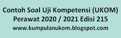 Check spelling or type a new query. Contoh Soal Uji Kompetensi Perawat 2020 2021 Edisi 215