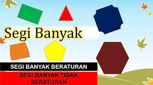 Segi banyak adalah bangun tertutup yang seluruh sisinya dibatasi oleh garis yang memiliki banyak segi dan sudut yang paling sedikit mempunyai tiga sisi. Segi Banyak Beraturan Dan Tidak Beraturan Matematika Kelas 4 Sd Youtube