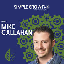 Prioritize Coaching in Your Business by SimpleGrowth with Mike Callahan