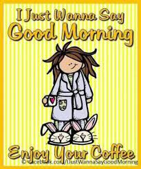 Trendy Quotes Good Morning Funny Smile Coffee 62 Ideas Good Morning Funny Pictures Morning Quotes Funny Good Morning Funny