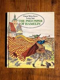 THE PIED PIPER OF HAMELIN (GREAT TALES FROM LONG AGO) By Catherine Storr.  9781550010107| eBay
