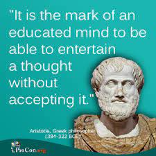 The late george carlin worked critical thinking into one of his comedic monologue 1 many useful characterizations of critical thinking by noted theorists and teachers are captured in conversations with critical thinkers , john. Critical Thinking Quote Aristotle Procon Org Critical Thinking Quotes Aristotle Quotes Thinking Quotes