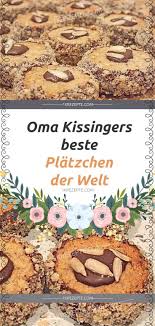 Oma Kissingers Beste Platzchen Der Welt Food Thermomix Cookies