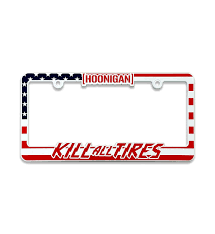 These come in white and other colors and often include some type of design. Kill All Tires Usa Plate Frame