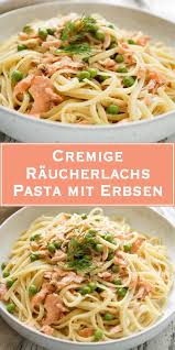 Cremige Raucherlachs Pasta Mit Erbsen Rezept Elle Republic Rezept Raucherlachsnudeln Raucherlachs Erbsen