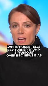 The White House revealed to GB News host Bev Turner that President Donald  Trump is "furious" with the BBC over its handling of an edited clip from  his January 6 speech. , #UKNews #News #WhiteHouse ...