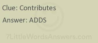 Maybe you would like to learn more about one of these? Contributes 7 Little Words Bonus 7littlewordsanswers Com