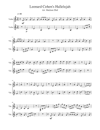 Singable key for most voices (g+), and plays mostly on white keys. Leonard Cohen Hallelujah Sheet Music For Violin String Duet Musescore Com