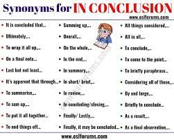 In Conclusion Synonym 30 Useful Synonyms For In Conclusion Esl Forums Writing Words English Words English Vocabulary
