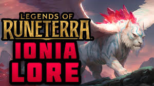 Maybe you would like to learn more about one of these? Lore Of Legends Of Runeterra Ionia Youtube