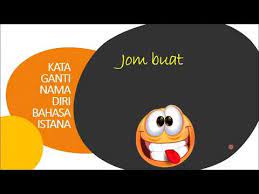 Sila pilih senarai contoh kata ganti nama diri ketiga yang betul. Kata Ganti Nama Diri Laras Bahasa Istana Youtube