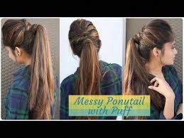 How To Messy Ponytail With Puff Hairstyle Diy Easy Hairstyle For Collage Work Party Youtube Easyhairstyles Hair Puff Easy Hairstyles Hair Tutorials Easy