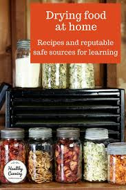 Drying Food Healthy Canning