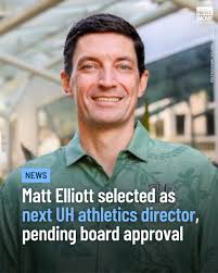 University of Hawaii President Wendy Hensel has selected Matt Elliott to  serve as the next athletics director for the Rainbow Warriors. Hensel made  the news official