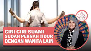 Meski demikian, tak semua pria menolak wanita dengan masa lalu yang buruk dan negatif. Ciri Ciri Suami Sudah Pernah Tidur Dengan Wanita Lain Jangan Kaget Youtube