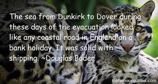 Dunkirk Evacuation Quotes: best 1 quotes about Dunkirk Evacuation via Relatably.com