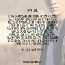 Marriage Prayer The Angry Husband Prayers For Anger Prayer For Husband Prayers For My Husband