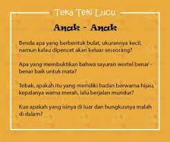 Koleksi teka teki lawak, lucu, dan kelakar yang kami sediakan disini pastinya akan mencabar minda yang kreatif anda semua. Inspirasi Teka Teki Lucu Anak Anak Dan Jawabannya Yedepe Com