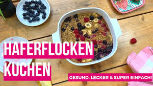 Gesunder Haferflocken Kuchen Lecker Tcm Rezept Zum Fruhstuck Snack Youtube