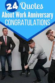 Ask your colleagues to volunteer to bring a treat on an assigned day. 24 Work Anniversary Congratulations Funny Quotes Sayings Self Development Journey