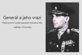 Generála píku popravili za vymyšlený zločin. Hithit General A Jeho Vrazi Podekovani