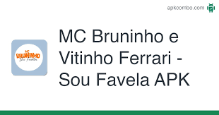 Listen to sou favela by mc bruninho & vitinho ferrari, 250991 shazams, featuring on top songs of 2019: Mc Bruninho E Vitinho Ferrari Sou Favela Apk 1 2 Aplikasi Android Unduh