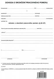 Pracovný pomer sa končí dohodnutým dňom. Dohoda O Skonceni Pracovneho Pomeru 60