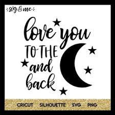 Free Free 107 Daddy I Love You To The Moon And Back Svg SVG PNG EPS DXF File