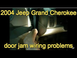Interconnecting wire routes may be shown approximately. 2004 Grand Cherokee Door Jam Wiring Problem Youtube